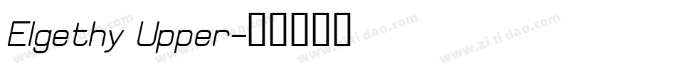 Elgethy Upper字体转换